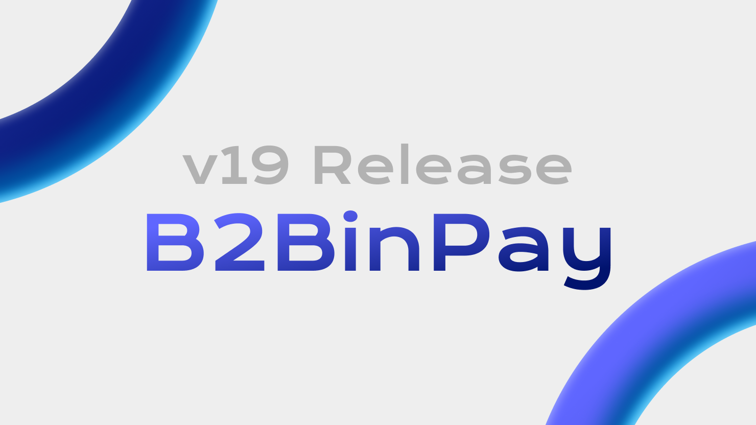 B2BinPay Unveils Instant Swaps Feature and Expands Blockchain Support in v19 Release