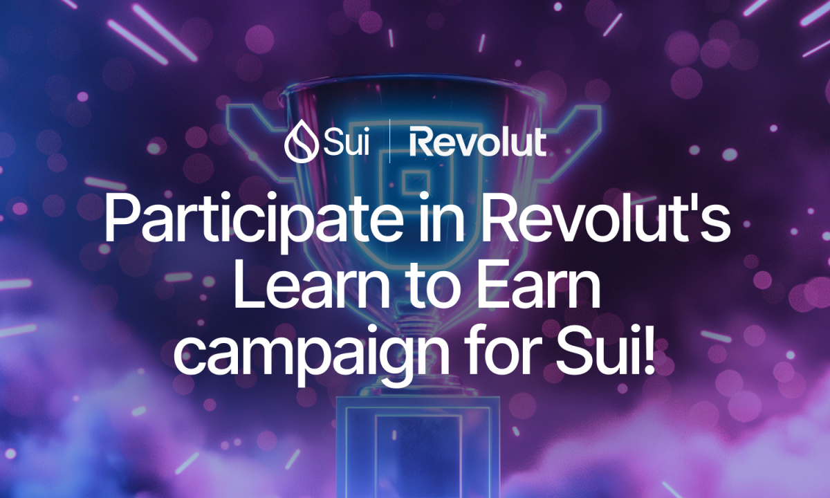 Sui和Revolut启动全球合作伙伴关系，加速区块链教育和应用