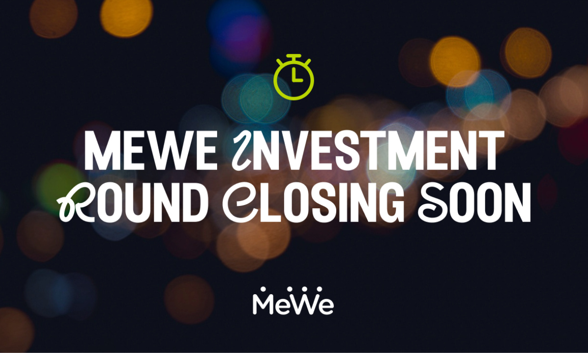 MeWe通过WeFunder发起社区投资回合