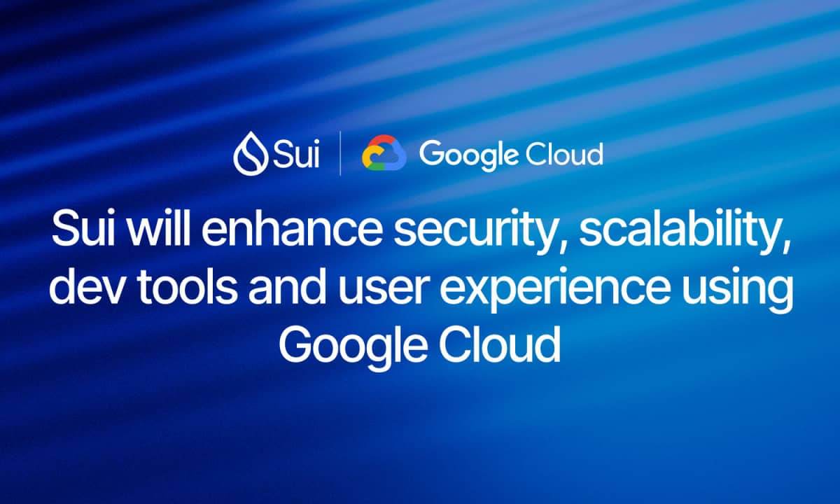 Sui与谷歌云合作，以增强的安全性、可扩展性和人工智能功能推动Web3创新