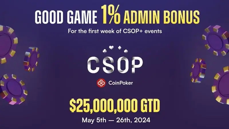 CoinPoker推出2500万美元奖金池的大型在线锦标赛系列-CSOP+