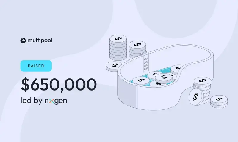 Multipool在NxGen牵头的VC轮融资65万美元后宣布LBP