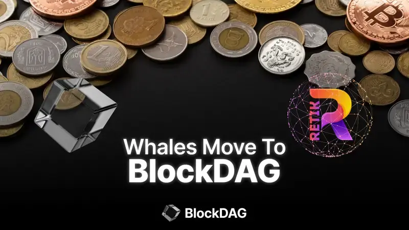 30000倍投资回报率：BlockDAG预售Skyrockets，Crypt Investors蜂拥而入，Whales在Retik Finance上市后跳水！图标