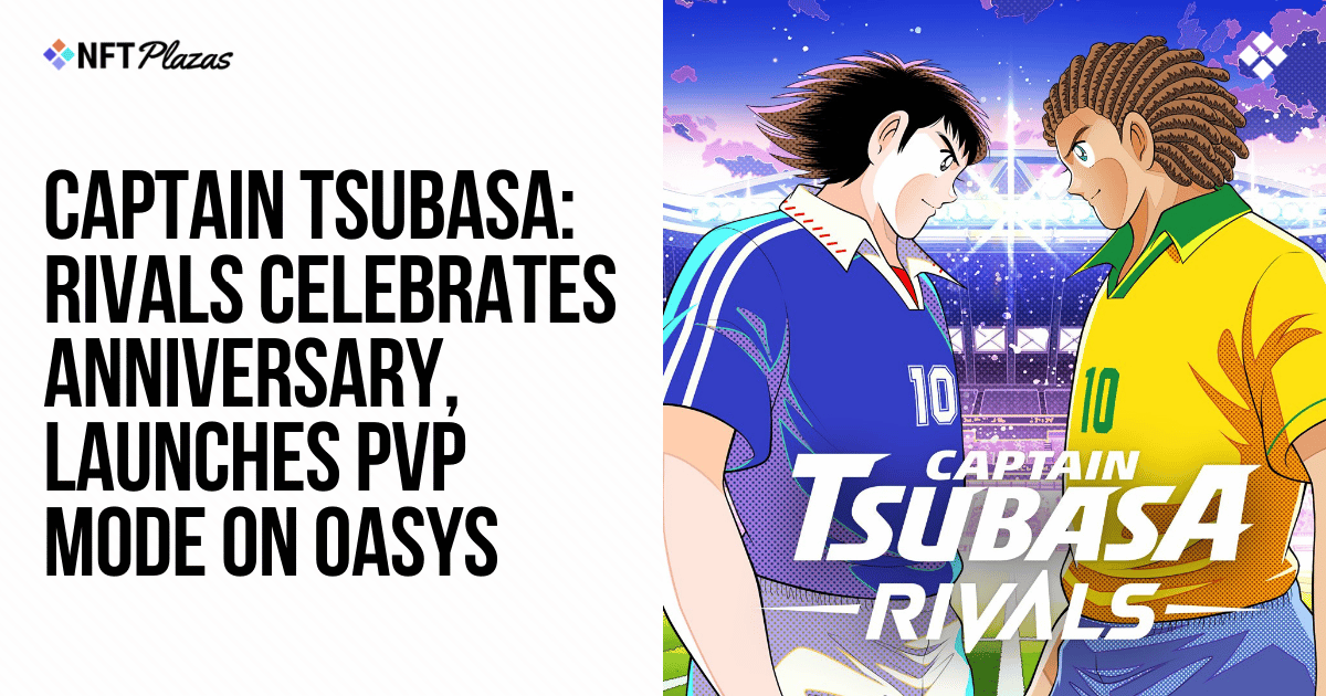 Tsubasa船长：Oasys推出对手PvP模式图标