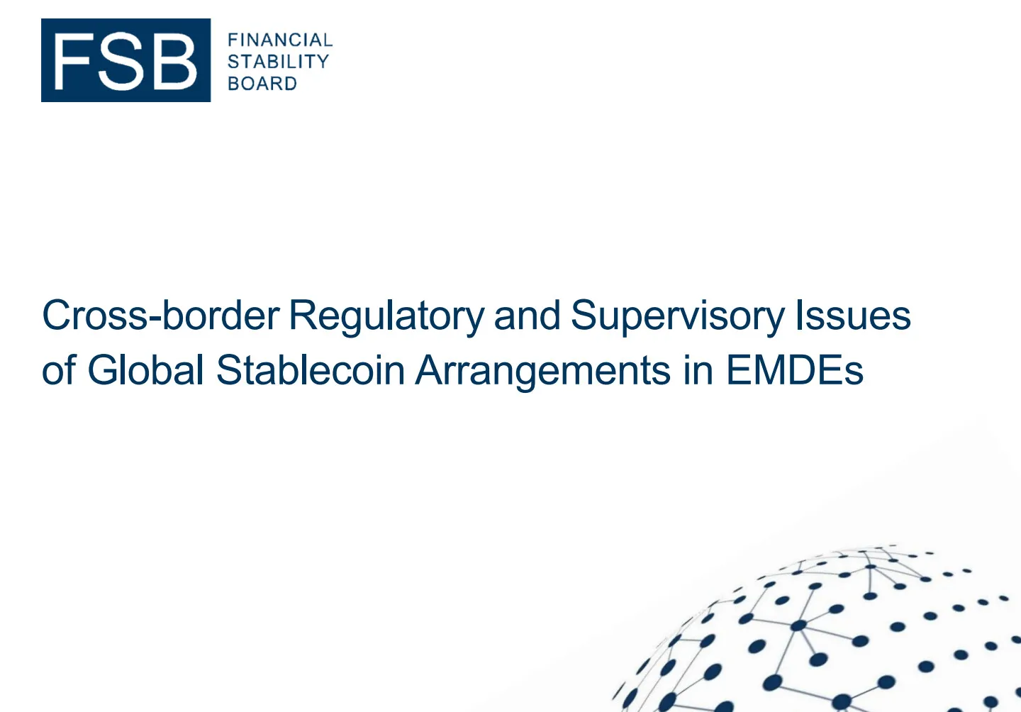 FSB says global adoption of stablecoins is risky for developing economies