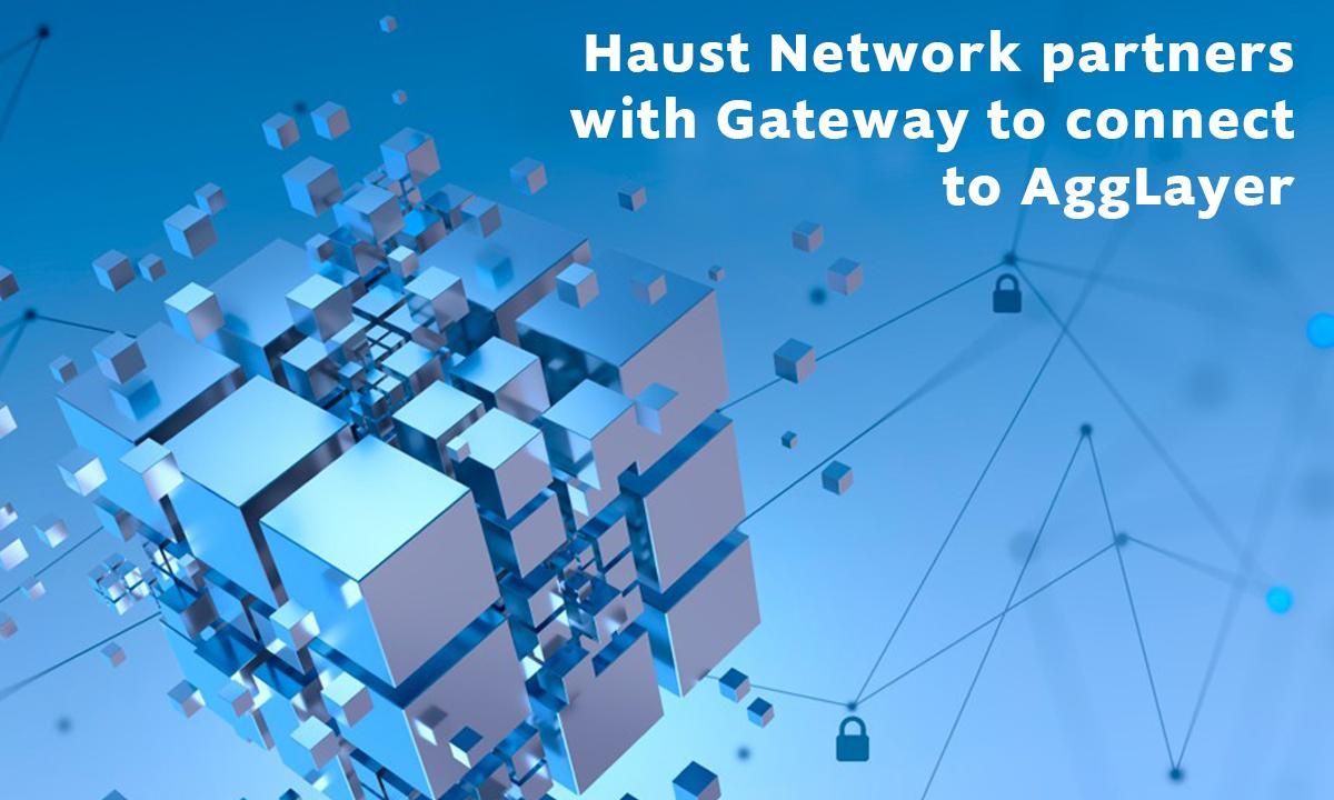 Haust Network与Gateway合作连接AggLayer图标