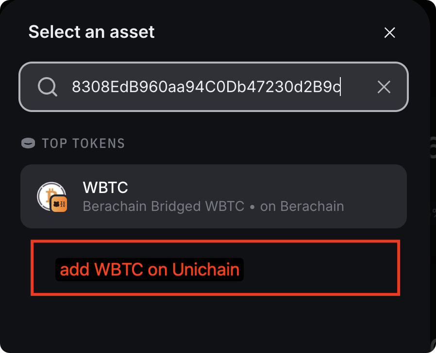 嘿，@infinex

Berachain 和 Unichain 上的桥接 WBTC 合约地址相同，你能给我一个 Unichain 选项吗？

WBTC 合约地址是
0x0555E30da8f98308EdB960aa94C0Db47230d2B9c