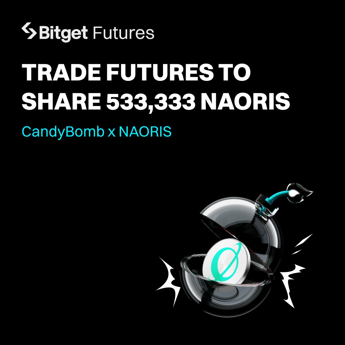 New Candy Bomb alert on #Bitget! 🚨

Trade futures on NaorisProtocol and win 533,333 NAORIS! 🍬💰

🗓️ August 1, 2025, 8:00 AM - August 8, 2025, 8:00 AM (UTC)

🎯 Futures trading pool: 533,333 NAORIS

How to join:
1️⃣ Visit the Candy Bomb page and click "Join" to participate.
2️⃣ Your activity will only be counted after joining—so don't skip this step!
3️⃣ Earn candies based on your NAORISUSDT futures trading volume.

🔗 https://t.co/FBWRvk8dmN