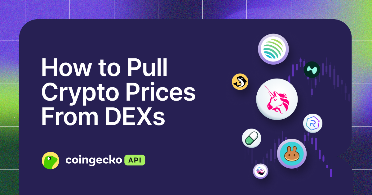   How to Pull Crypto Prices From DEXs