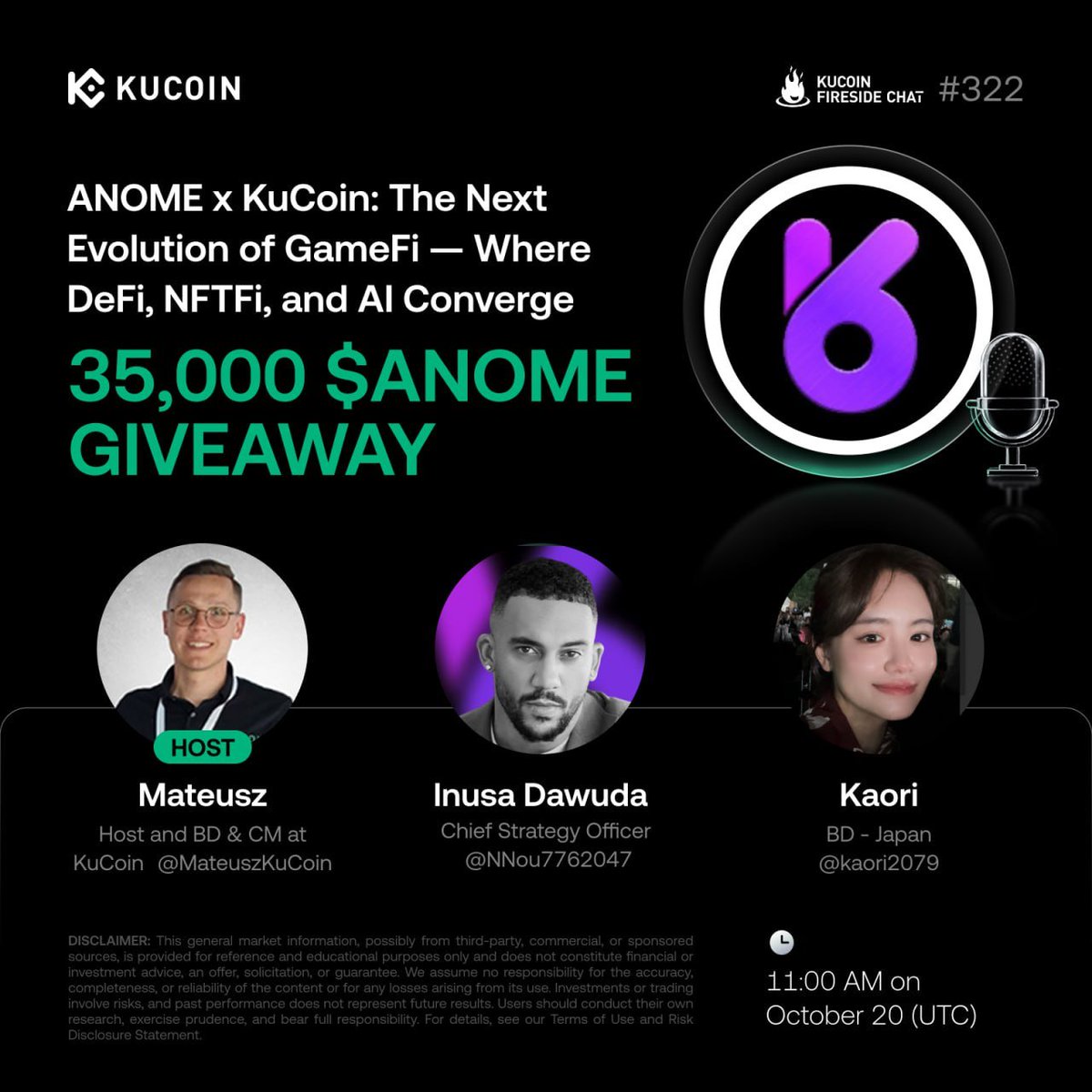 🎙️ Join our #KuCoinFireSideChat with $ANOME and learn how ANOME is changing the GameFi landscape—where DeFi, NFTFi, and AI collide!

🎁 Win 35,000 ANOME!

1. Follow @kucoincom, @BC_KuCoin, and @Anome_Official
2. Join the community:
3. Fill out the Gleam form:

Support $ANOME on #KuCoin now⤵️
