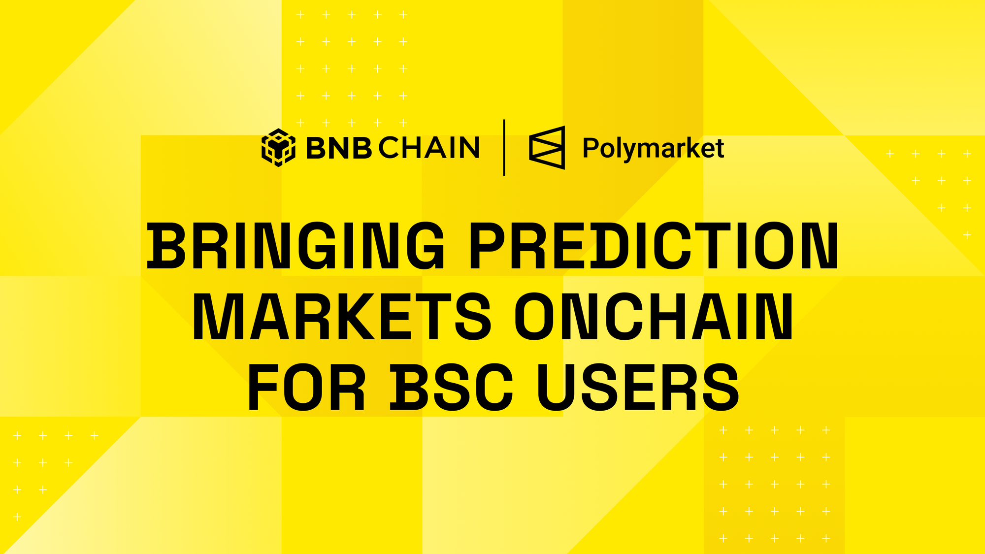 BNB Chain x Polymarket：将预测市场引入 BNB Chain