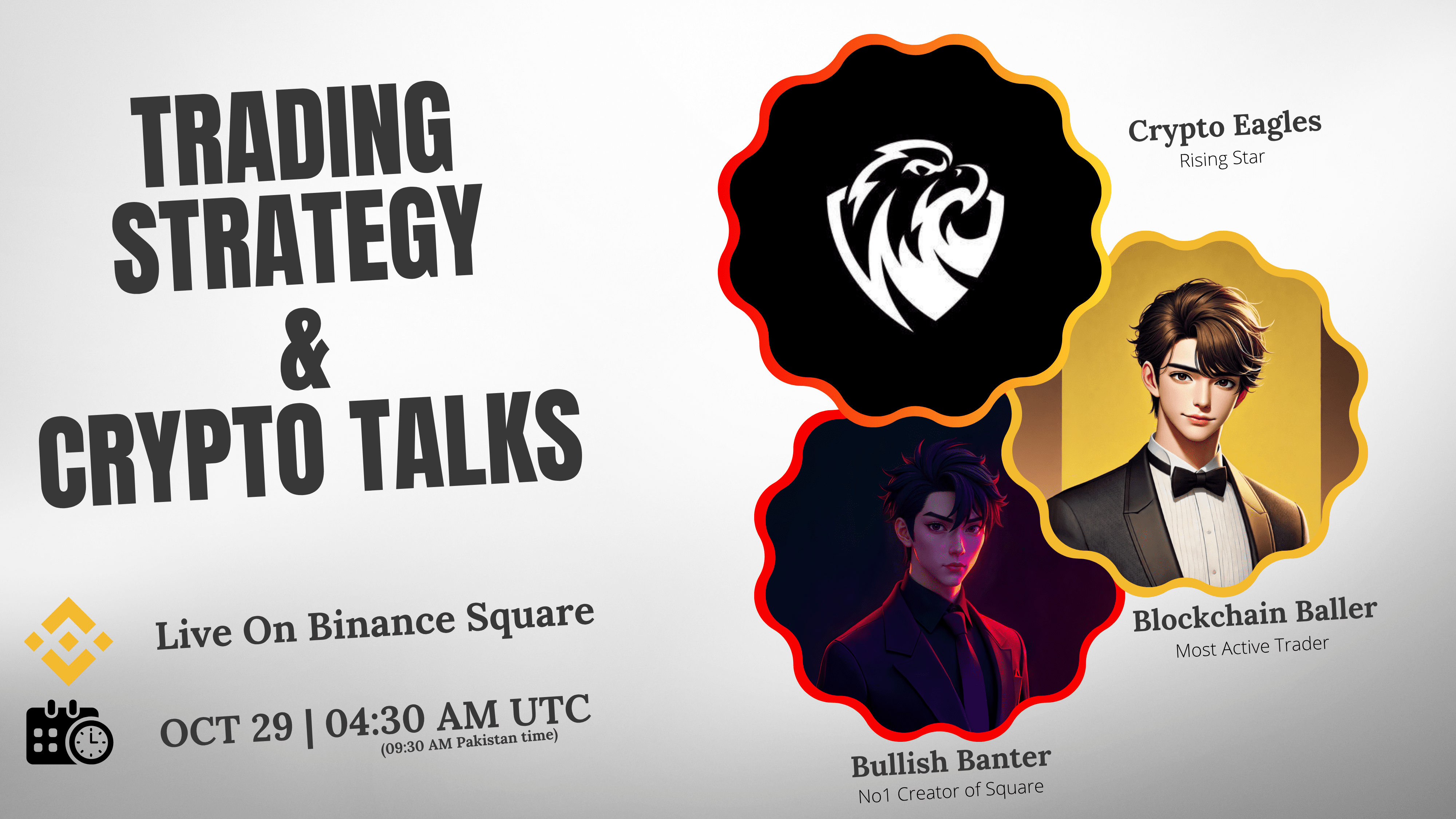 The most anticipated live stream segment is here: [Join My Trading Strategy and Cryptocurrency Conversation](https://app.binance.com/uni-qr/cspa/31640229310834?r=P8SE89U0&l=en&uco=GSrptD6ux6W-8v8tE4-IuQ&uc=app_square_share_link&us=copylink) – a live discussion exploring real-world market insights, and details about Binance Square.

🎙 𝐇𝐨𝐬𝐭: Blockchain Expert

🎙 𝐂𝐨-𝐇𝐨𝐬𝐭𝐬: Bullish Banter (founder of the #1 ranked spot on Binance Square) and Crypto Eagles (rising stars)

Stay tuned for an open dialogue about different trading styles, informed portfolio decisions, and a live Q&A session with the audience. We'll answer your questions in real time.

📅 𝑫𝒂𝒕𝒆：𝑶𝒄𝒕𝒐𝒃𝒆𝒓 𝟐𝟗
🕓 𝑻𝒊𝒎𝒆：𝟎𝟒：𝟑𝟎𝑨𝒎 𝑼𝑻𝑪（𝟎𝟗：𝟑𝟎𝑨𝑴 𝑷𝒂𝒌𝒊𝒔𝒕𝒂𝒏 𝑻𝒊𝒎𝒆)
📍 𝑳𝒊𝒗𝒆 𝒐𝒏 𝑩𝒊𝒏𝒂𝒏𝒄𝒆 𝑺𝒒𝒖𝒂𝒓𝒆
👉 [[Click here to join the call]](https://app.binance.com/uni-qr/cspa/31640229310834?r=P8SE89U0&l=en&uco=GSrptD6ux6W-8v8tE4-IuQ&uc=app_square_share_link&us=copylink)

Let's discuss strategies, signals, and stories from the crypto space—see you there!