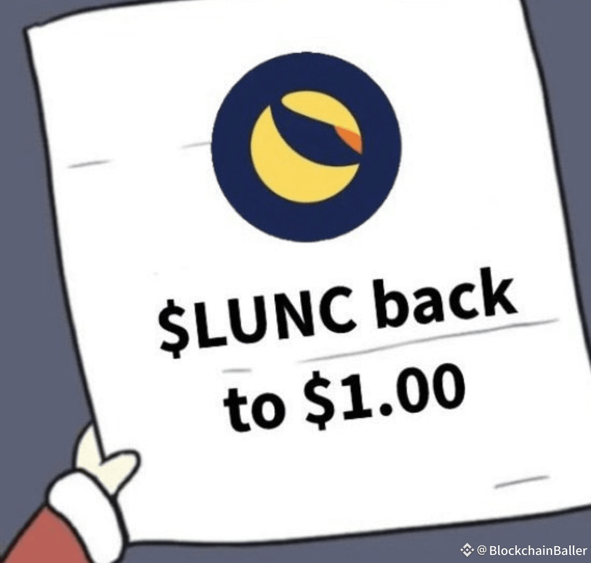 $LUNC 军队，你们有可能吗？？？

$LUNC = $1