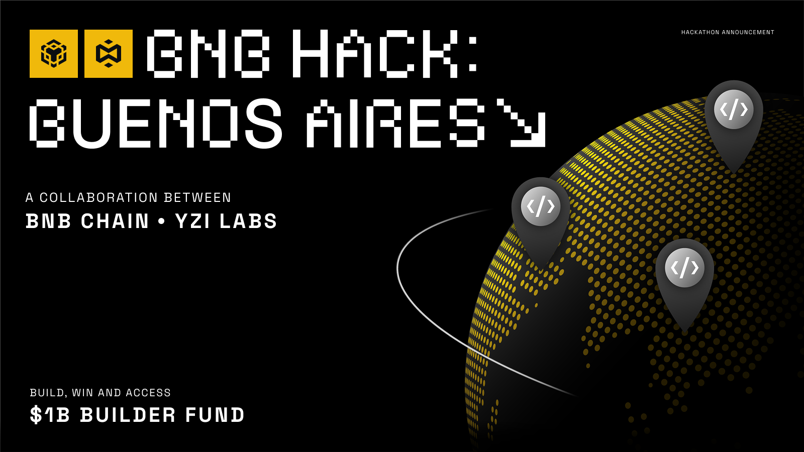 BNB Chain x YZi Labs Local Hack: Buenos Aires