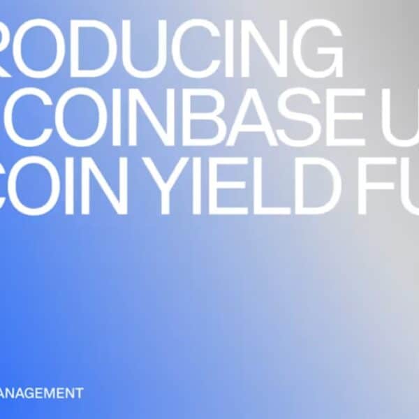 深入了解 Coinbase 新推出的美国比特币收益基金：为合格投资者提供一条受监管的加密货币收益之路