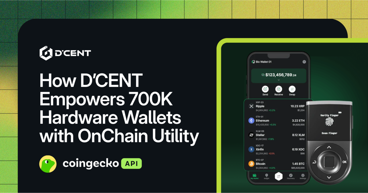 How D’CENT Empowers 700K Hardware Wallets with OnChain Utility