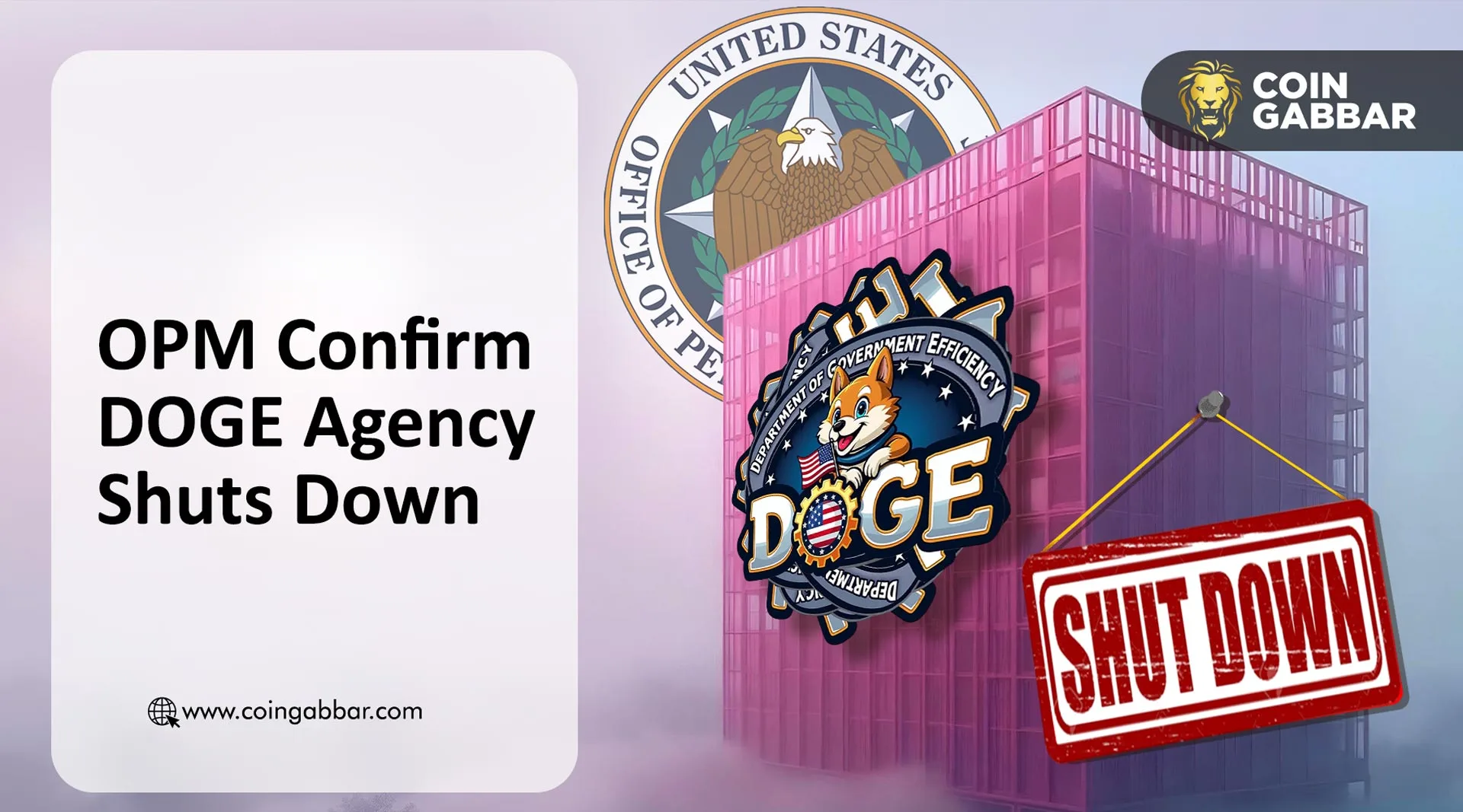 狗狗币停产：特朗普政府的效率提升部门在未明确账目的情况下终止- 币界网