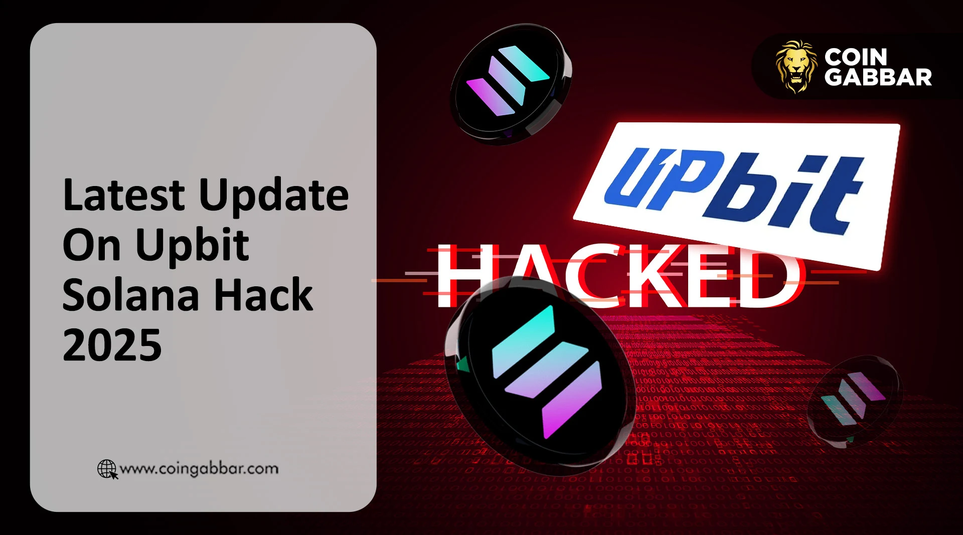 Upbit Solana 2025 年黑客事件：为何朝鲜拉撒路集团成为关注焦点？