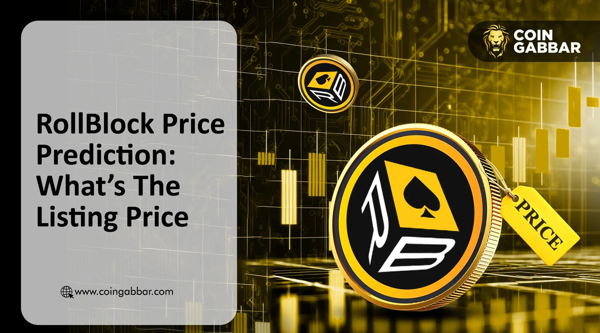 RollBlock价格预测：RBLK涨幅、上市价格和收益