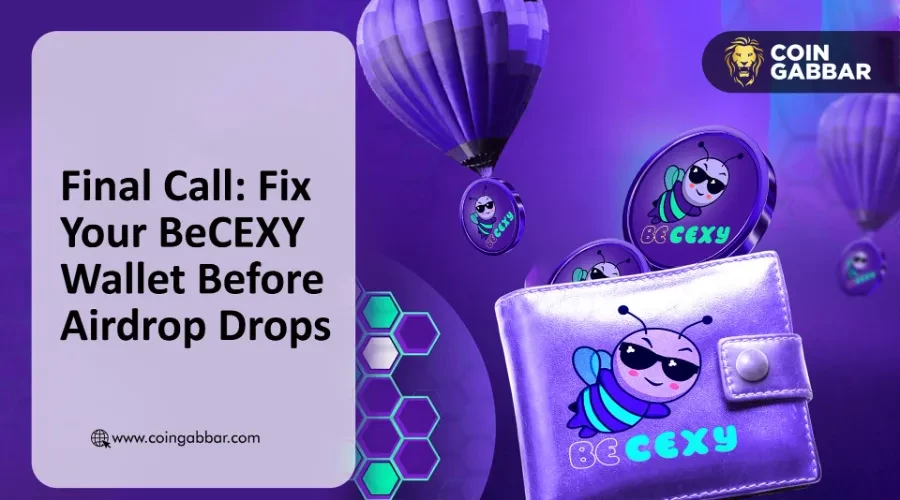 BeCEXY 空投“无法领取？”团队称需更新 $CEXY 钱包地址，否则将失去领取资格