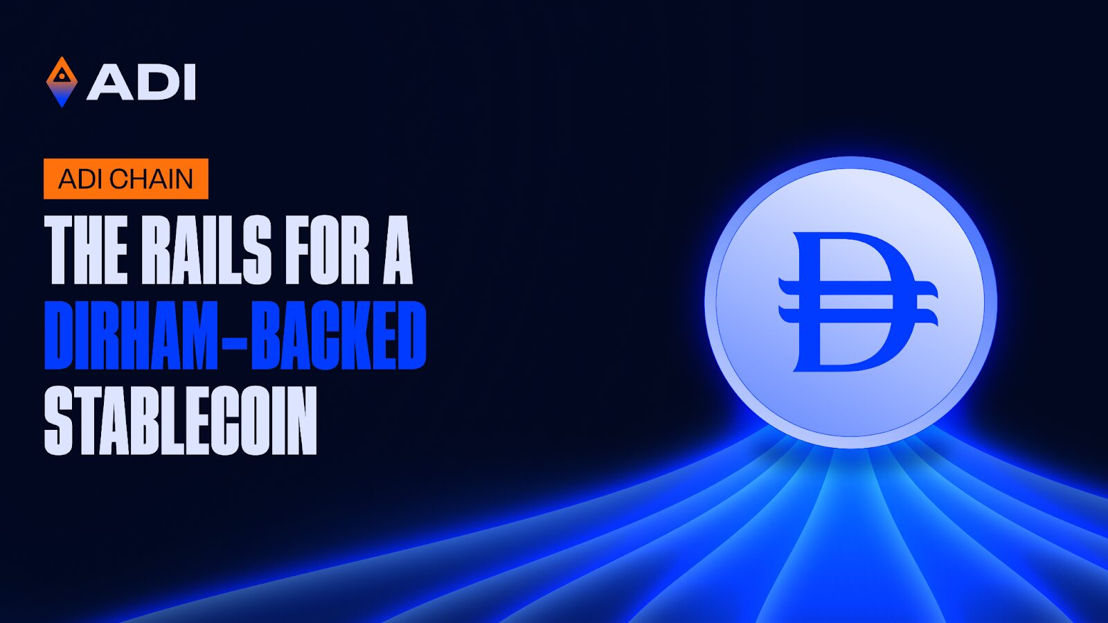 为什么 ADI Chain 会成为中东和北非地区首个稳定币和 RWA 机构级 L2 平台