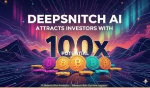 Pi Network价格预测：以太坊推出新升级，DeepSnitch AI吸引投资者，潜在收益达100倍