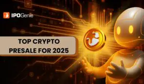 2025 年顶级加密货币预售：IPO Genie 是今年最被低估的人工智能项目吗？