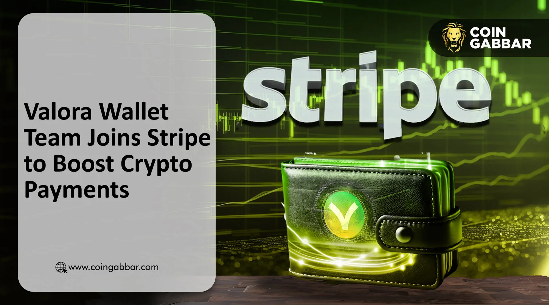 Stripe收购Valora团队，加速加密货币扩张步伐