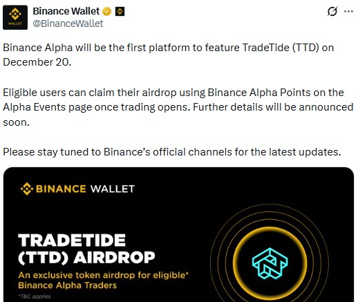 TradeTide 上线日期已定，TTD 空投详情将在币安 Alpha 上公布