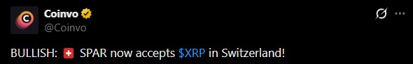 现在瑞士全国的SPAR门店都接受XRP支付