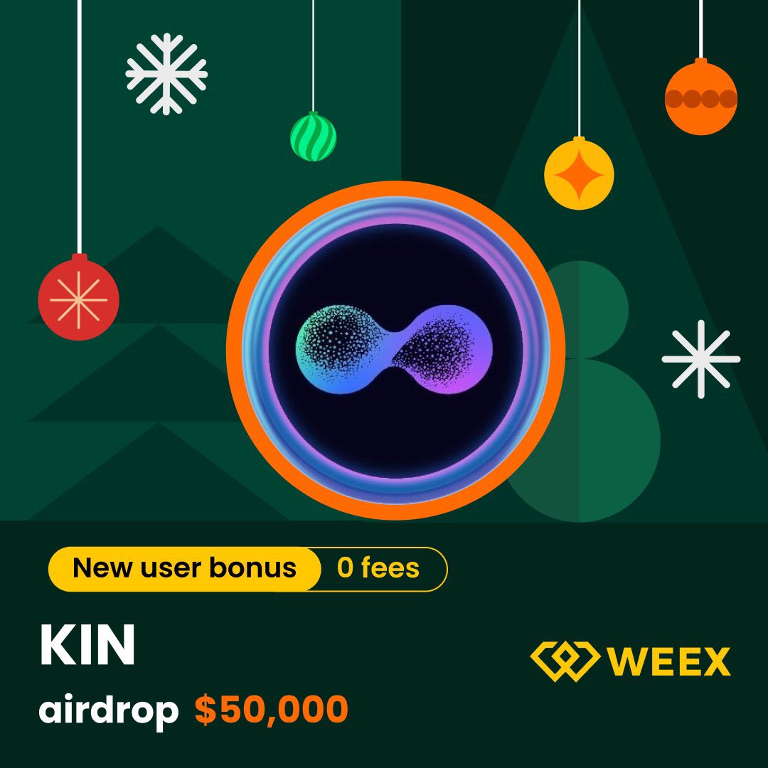 $KIN Airdrop: 50,000 USDT

Event Period: January 30, 2026, 19:00 to February 6, 2026, 19:00 (UTC+8)

Click here to participate;