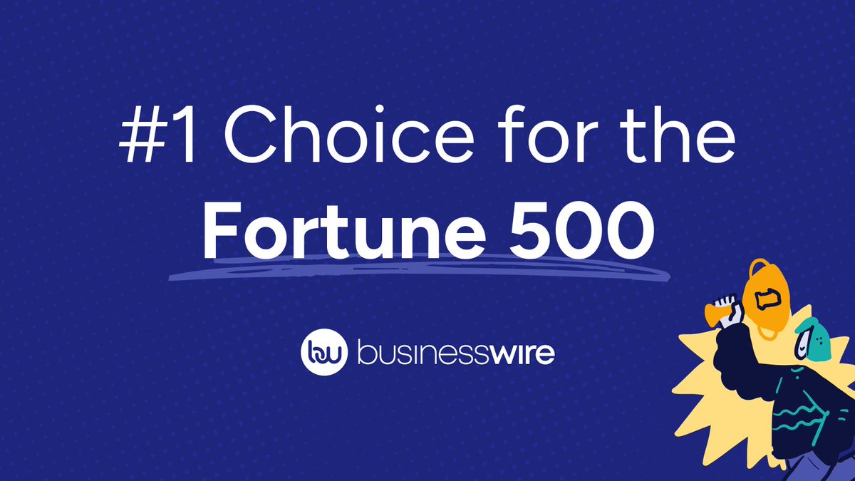 超过半数的财富 500 强企业信赖 Business Wire 发布新闻稿。这其中包括 252 个全球知名品牌。准备好加入他们了吗？

#BusinessWire #Fortune500 #Trust #Newswire #ROI