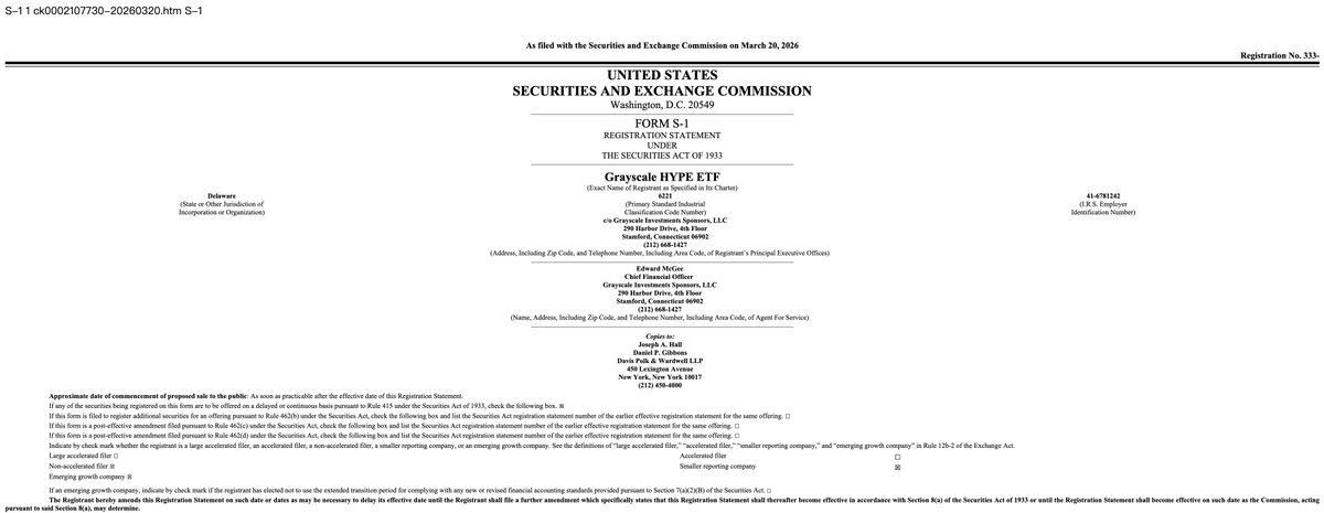 Grayscale has filed an S-1 registration statement with the U.S. Securities and Exchange Commission (SEC) to launch the Grayscale HYPE ETF. This ETF aims to track the price of the digital asset HYPE (after fees) and may offer staking rewards under certain conditions; the fund plans to list on Nasdaq under the ticker symbol "GHYP".

Source: