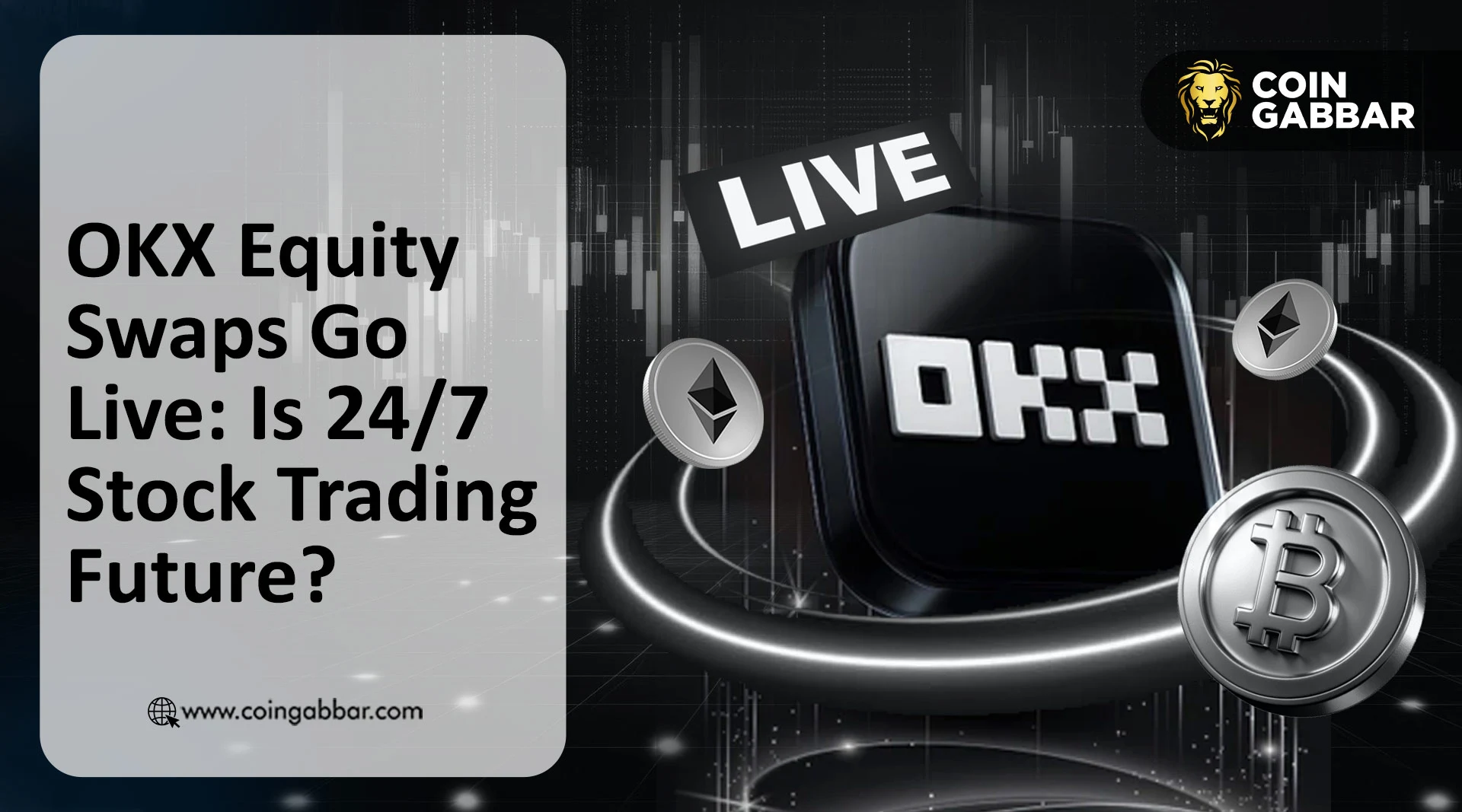 OKX推出股票互换交易：全天候24小时交易全球股票，5倍杠杆