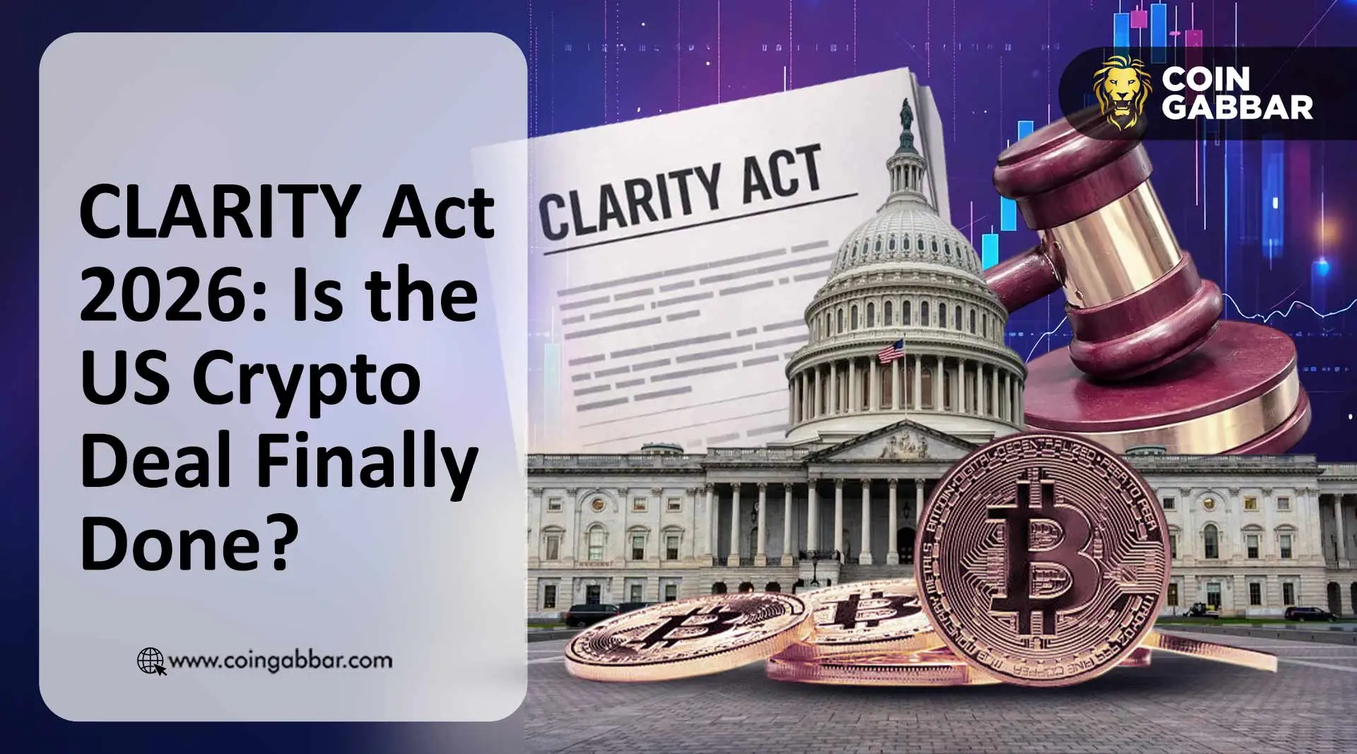 Is the CLARITY Act a Done Deal? US Crypto Rules 2026 Update