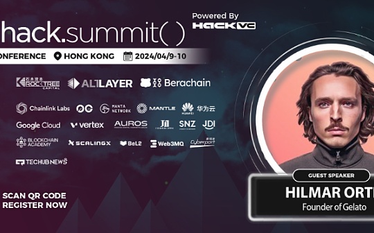 Gelato Network的创始人HILMAR ORTH确认出席HackSummit2024区块链开发者大会