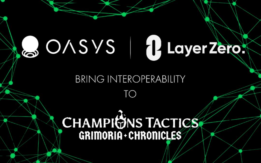 Oasys与LayerZero Labs携手共同提升区块链游戏互操作性