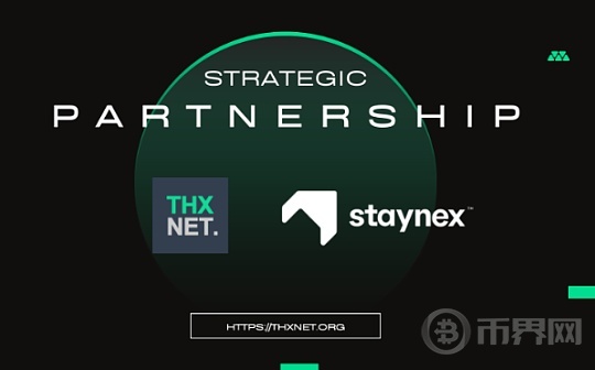 Staynex宣布与日本Web3-aaS区块链基础设施先驱THXNET达成战略合作伙伴关系图标