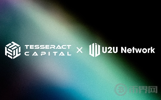 Tesseract Capital 战略投资 Unicorn Ultra (U2U)以支持DEPIN生态图标